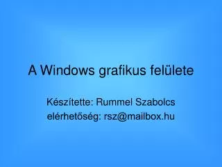 a windows grafikus fel lete