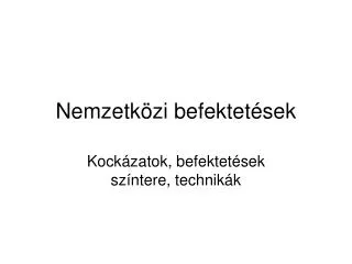 nemzetk zi befektet sek