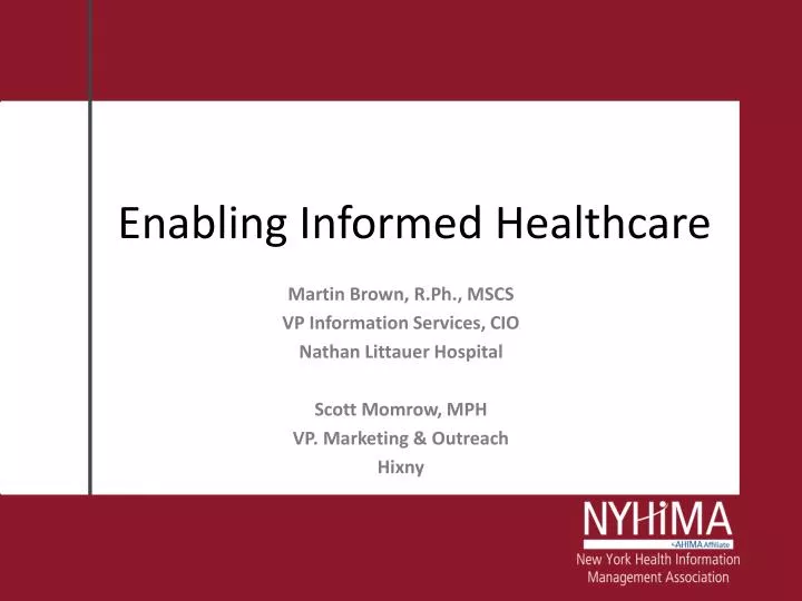 enabling informed healthcare