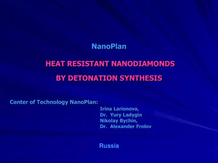 nanoplan heat resistant nanodiamonds by detonation synthesis