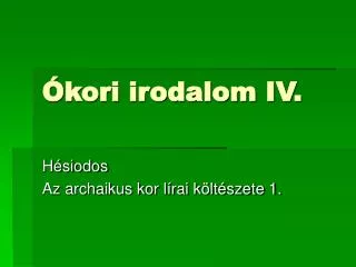 kori irodalom iv