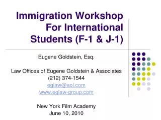 Immigration Workshop For International Students (F-1 &amp; J-1)
