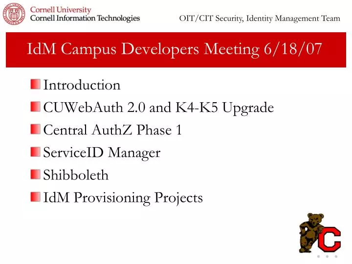 idm campus developers meeting 6 18 07