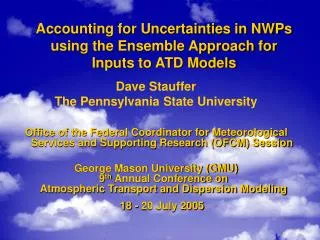 Accounting for Uncertainties in NWPs using the Ensemble Approach for Inputs to ATD Models