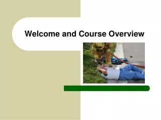 Welcome and Course Overview