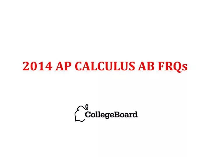 2014 ap calculus ab frqs