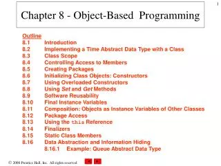 Chapter 8 - Object-Based Programming