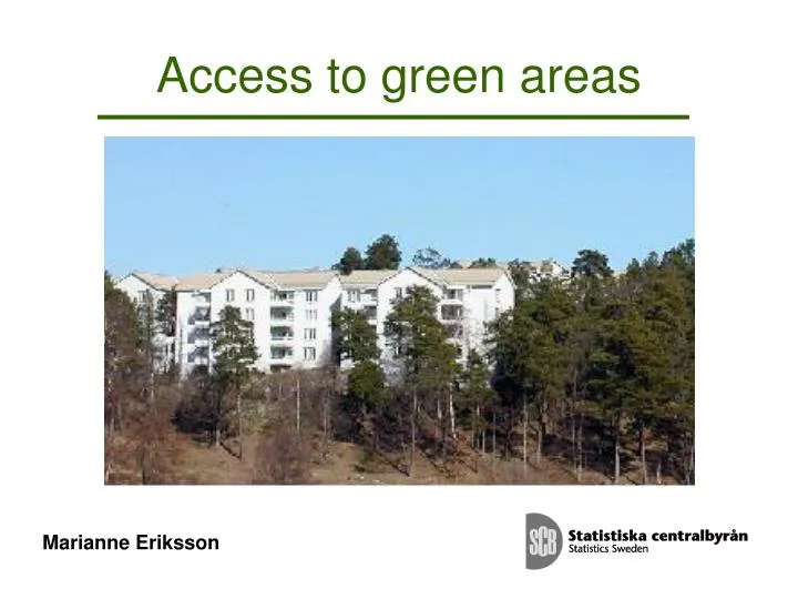 access to green areas