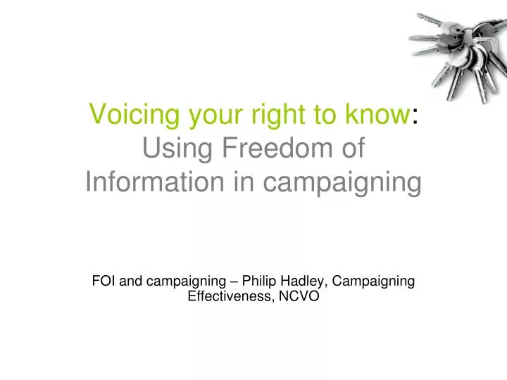 voicing your right to know using freedom of information in campaigning