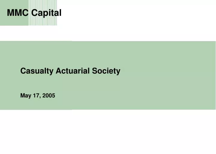 casualty actuarial society may 17 2005