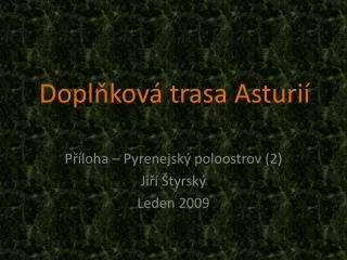 dopl kov trasa asturi