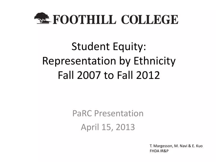 student equity representation by ethnicity fall 2007 to fall 2012