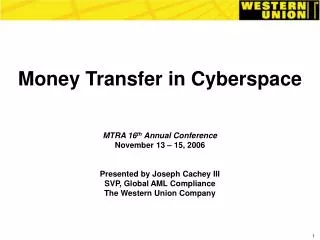 Money Transfer in Cyberspace