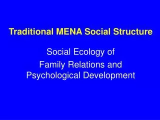 Traditional MENA Social Structure