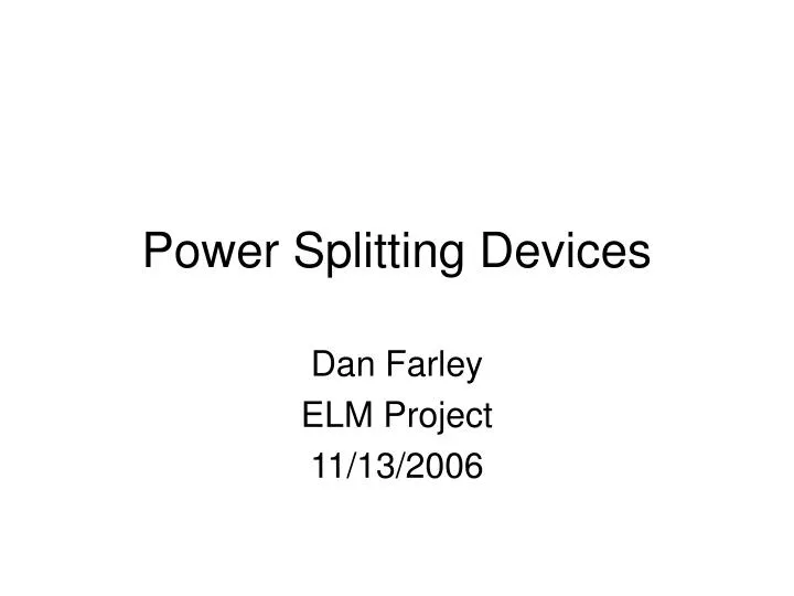 power splitting devices