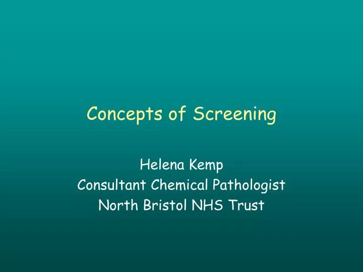 concepts of screening