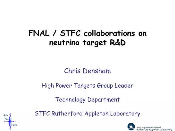 fnal stfc collaborations on neutrino target r d