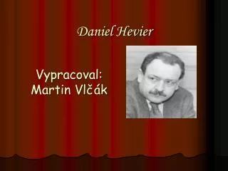 daniel hevier