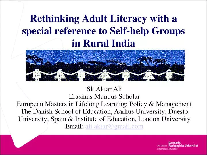 rethinking adult literacy with a special reference to self help groups in rural india