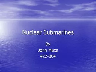 Nuclear Submarines