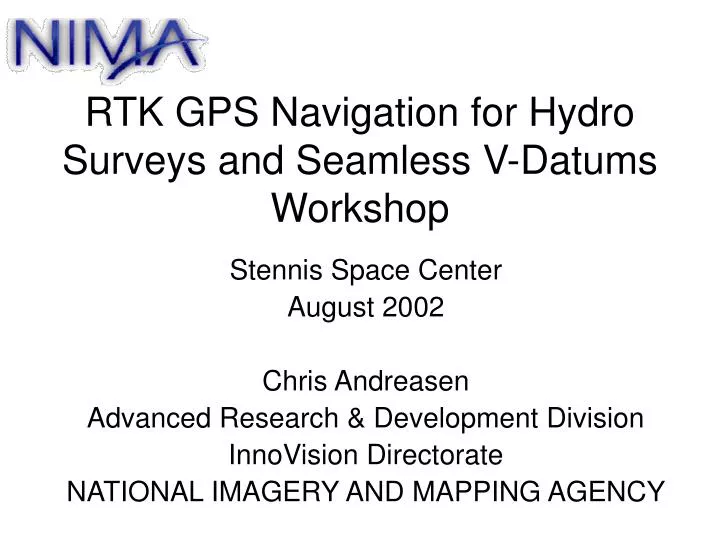 rtk gps navigation for hydro surveys and seamless v datums workshop