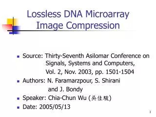 Lossless DNA Microarray Image Compression
