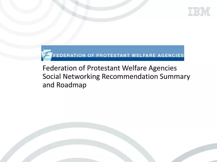 federation of protestant welfare agencies social networking recommendation summary and roadmap