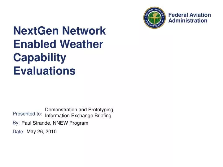 nextgen network enabled weather capability evaluations