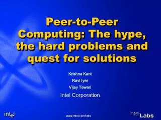Peer-to-Peer Computing: The hype, the hard problems and quest for solutions