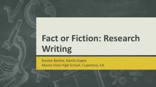 Fact or Fiction: Research Writing
