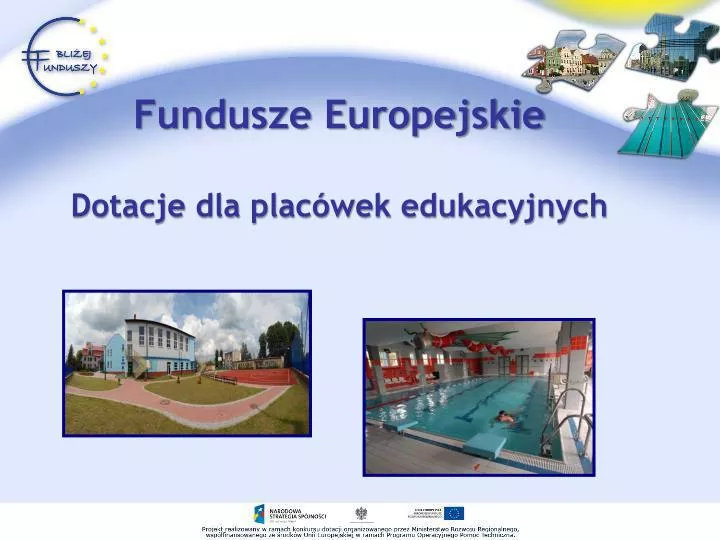 fundusze europejskie dotacje dla plac wek edukacyjnych