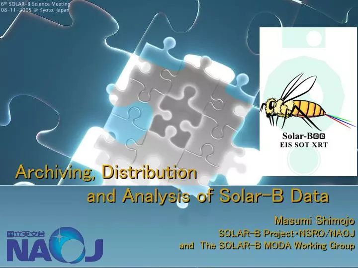 archiving distribution and analysis of solar b data