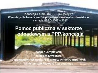 Koncesja i fundusze UE – jak łączyć?