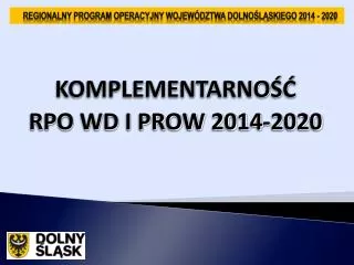 komplementarno rpo wd i prow 2014 2020