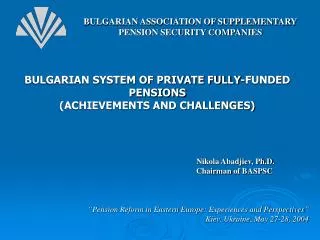 BULGARIAN ASSOCIATION OF SUPPLEMENTARY PENSION SECURITY COMPANIES