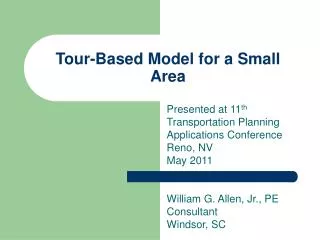 Tour-Based Model for a Small Area