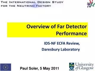 Overview of Far Detector Performance