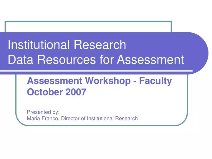 institutional research data resources for assessment