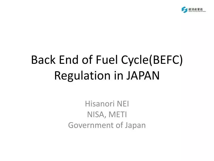 back end of fuel cycle befc regulation in japan