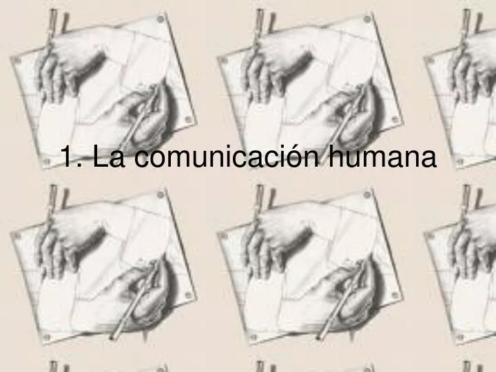 1 la comunicaci n humana
