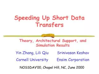 Speeding Up Short Data Transfers