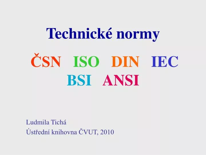 technick normy sn iso din iec bsi ansi