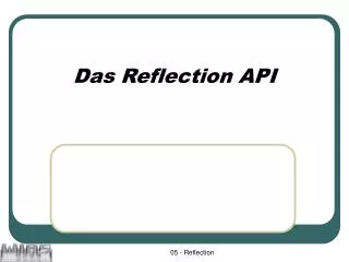 das reflection api