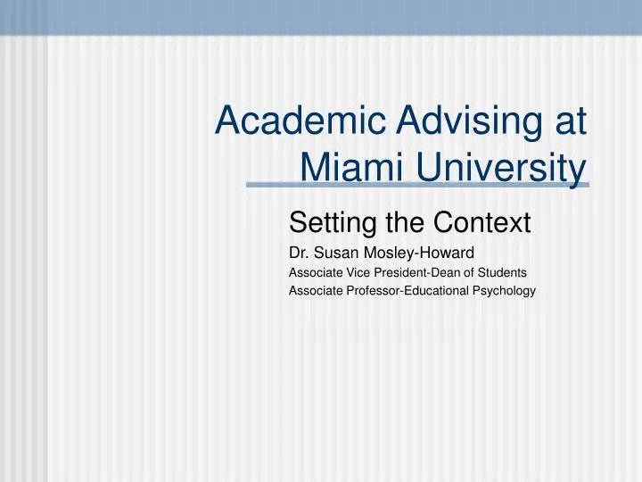 academic advising at miami university