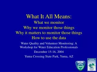 Water Quality and Volunteer Monitoring: A Workshop for Water Education Professionals