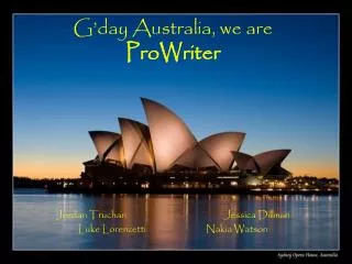 G’day Australia, we are ProWriter