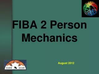 FIBA 2 Person Mechanics