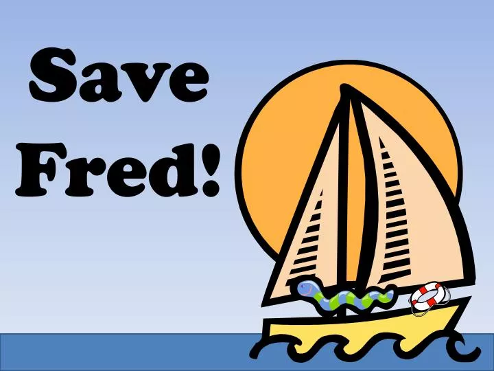 save fred