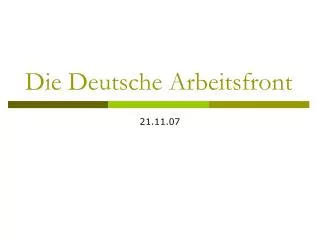 die deutsche arbeitsfront