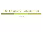 Die Deutsche Arbeitsfront - slide 1